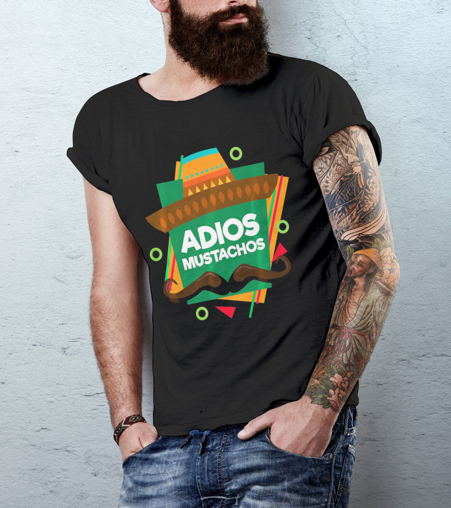 Adios Mustachos Cinco De Mayo Party T-Shirt