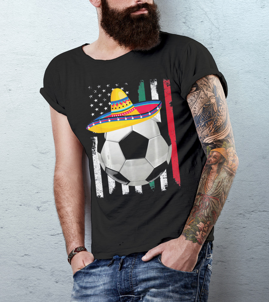 Cinco De Mayo Soccer Sombrero American Mexican Flags T-Shirt