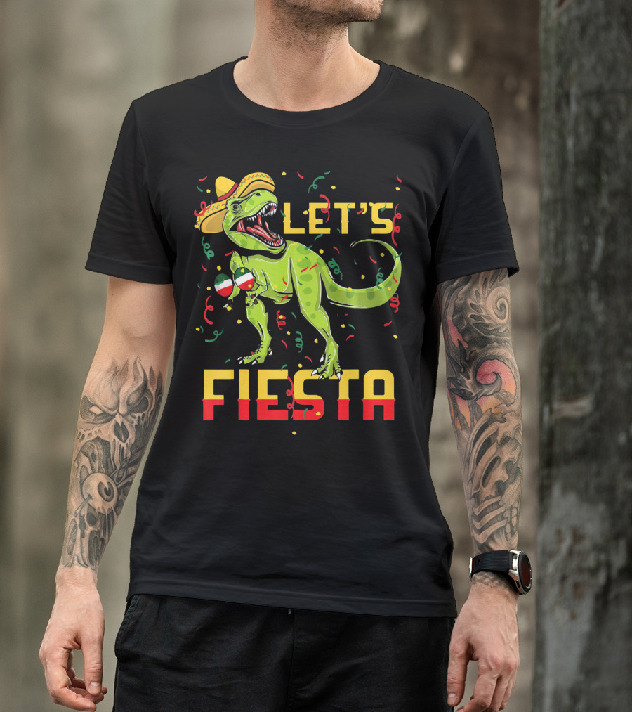 T Rex Cinco De Mayo Let's Fiesta T-Shirt