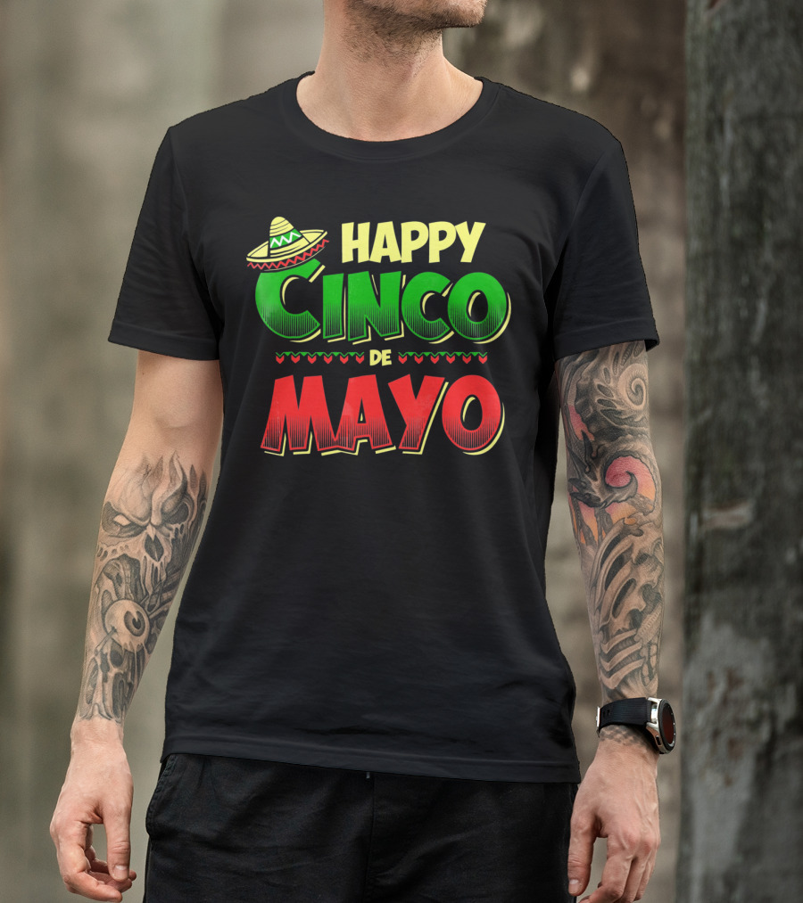 Happy Cinco De Mayo Sombrero And Festive Hearts T-Shirt