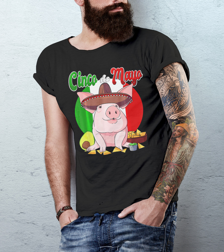 Cinco De Mayo Pig Sombrero Nachos Avocado Fiesta T-Shirt
