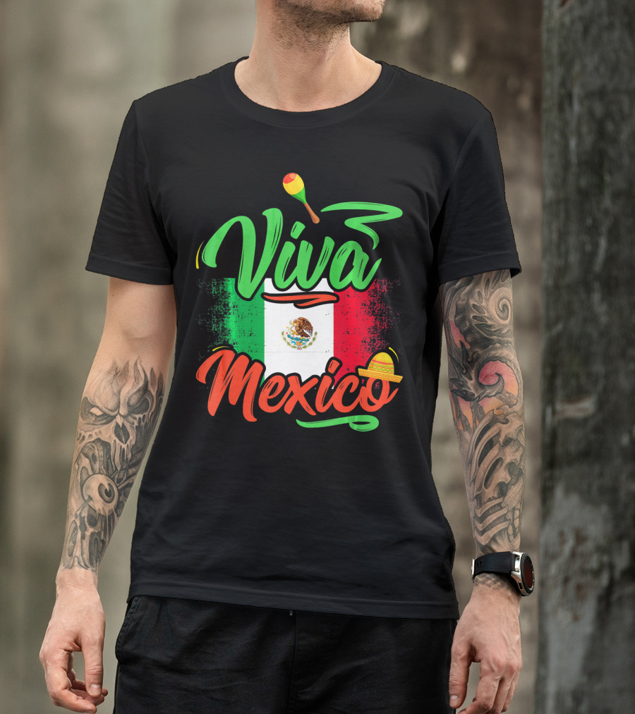 Viva Mexico Mexican Flag With Sombrero And Maraca Cinco De Mayo T-Shirt