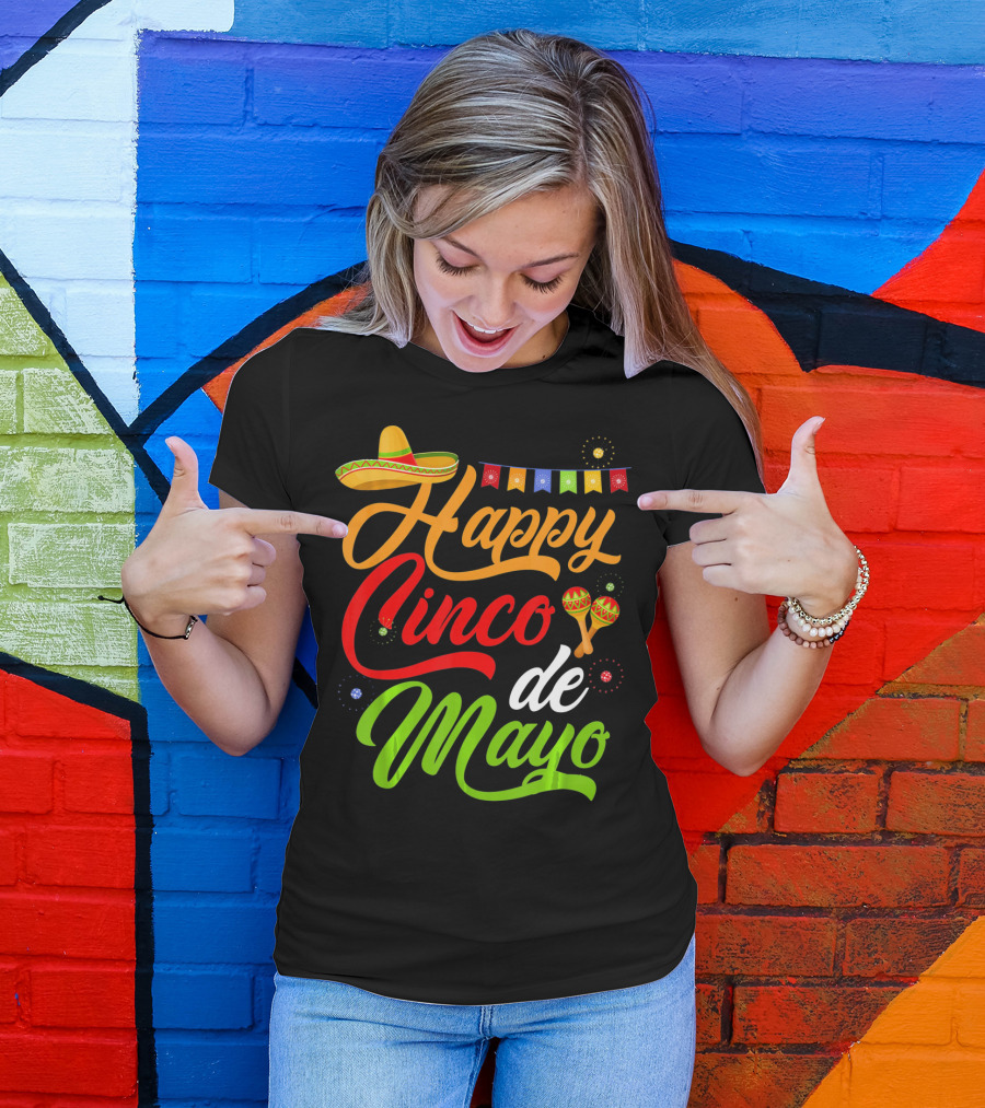 Happy Cinco De Mayo Sombrero And Maracas T-Shirt
