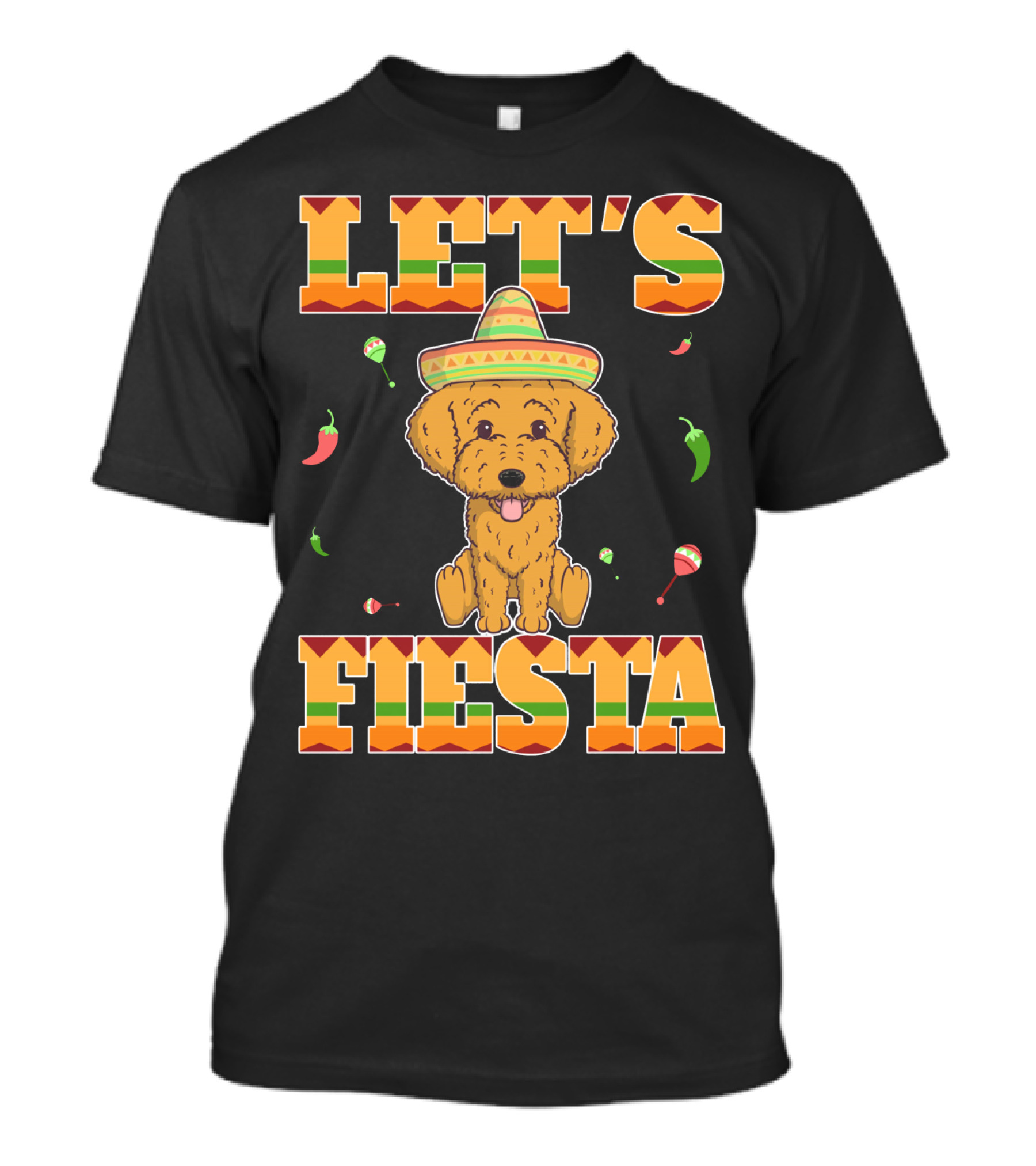 Let's Fiesta Goldendoodle Dog Cinco De Mayo Sombrero Maracas Peppers T-Shirt