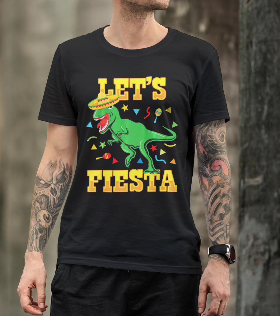 Tyrannosaurus Dinosaur Let's Fiesta Cinco De Mayo Sombrero Maracas T-Shirt