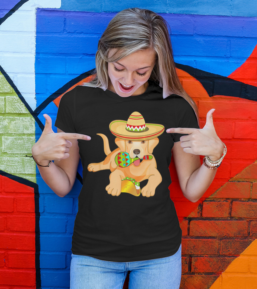 Cinco De Mayo Labrador Dog With Sombrero Taco And Maraca T-Shirt