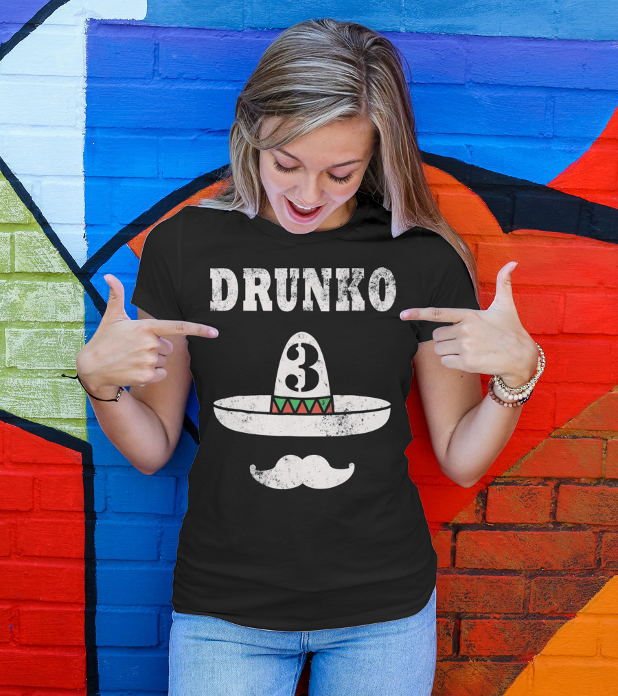 Drunko 3 Cinco De Mayo Sombrero Moustache Distress T-Shirt