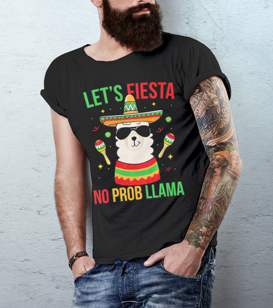 Let's Fiesta No Prob Llama Cinco De Mayo T-Shirt