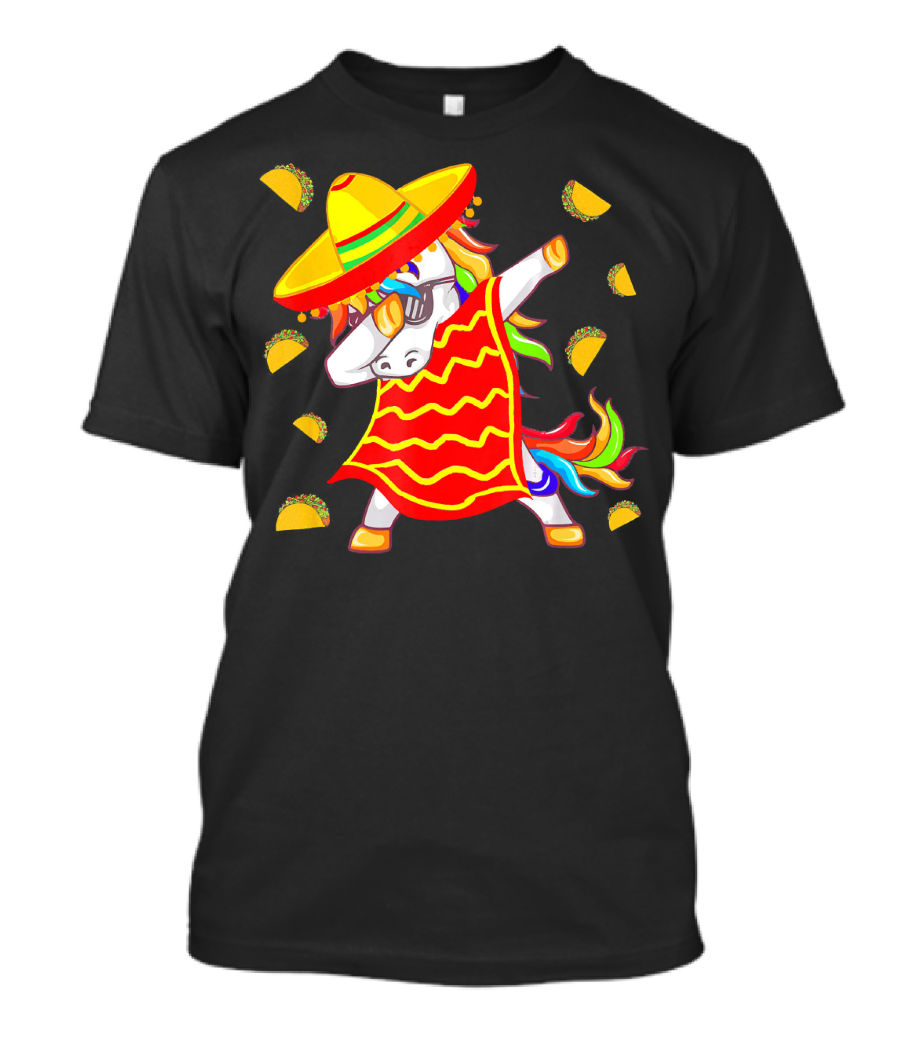 Unicorn Dabbing In Mexican Poncho With Sombrero Surrounded By Tacos T-Shirt