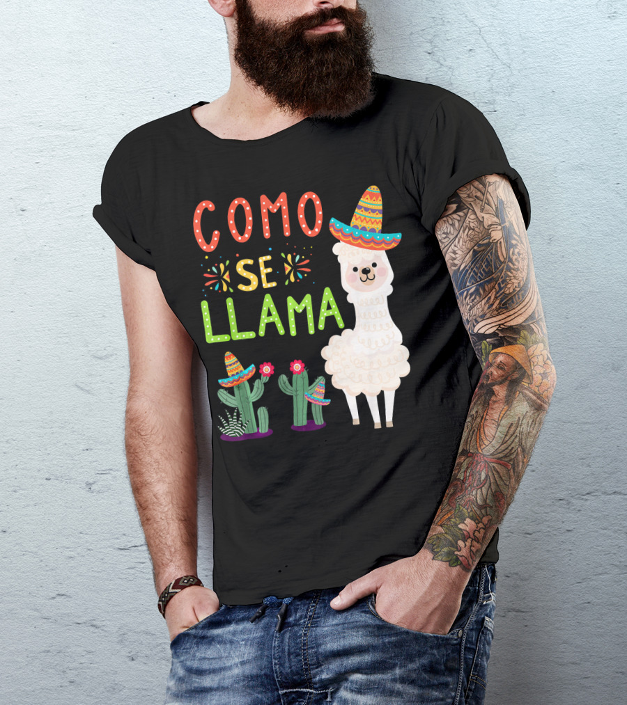 Como Se Llama Sombrero Llama And Cactus Fiesta Cinco De Mayo T-Shirt