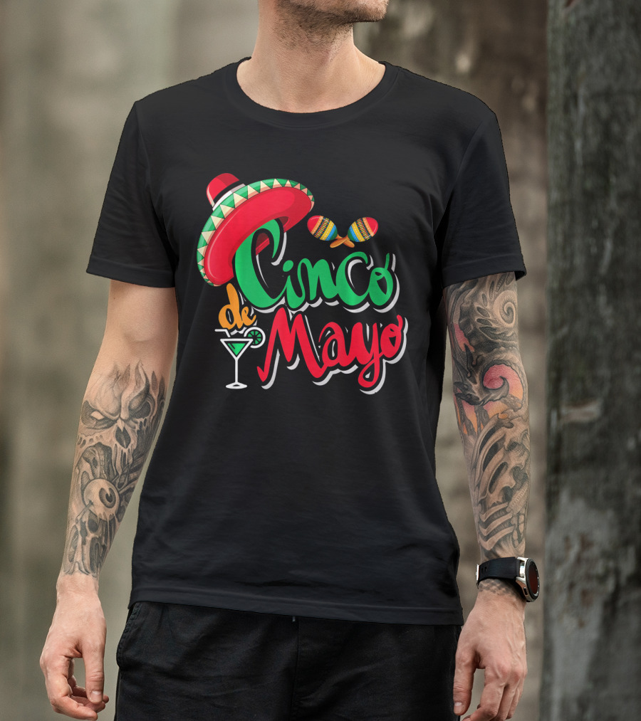 Cinco De Mayo Mexican Sombrero Maracas Drink May 5th Dr T-Shirt