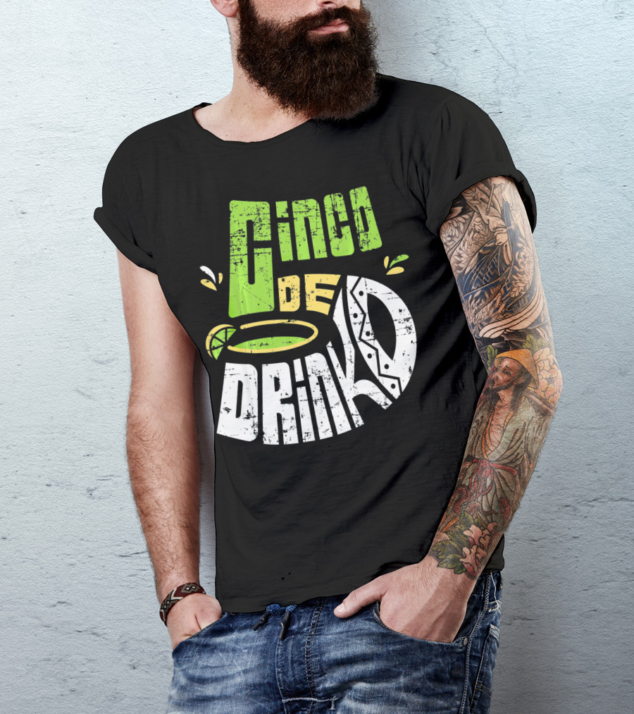 Cinco De Mayo Fiesta Cinco De Drinko Lime And Tequila T-Shirt