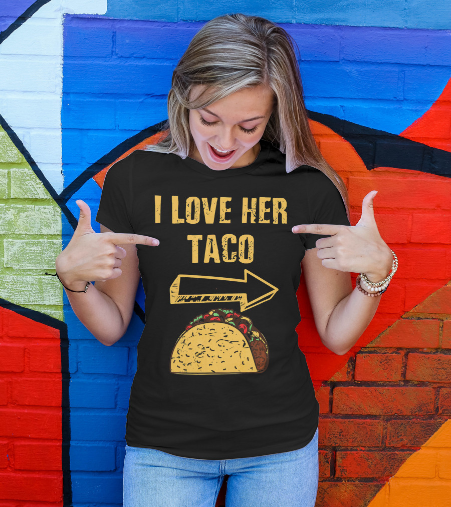 I Love Her Taco Arrow Matching Couple Cinc T-Shirt