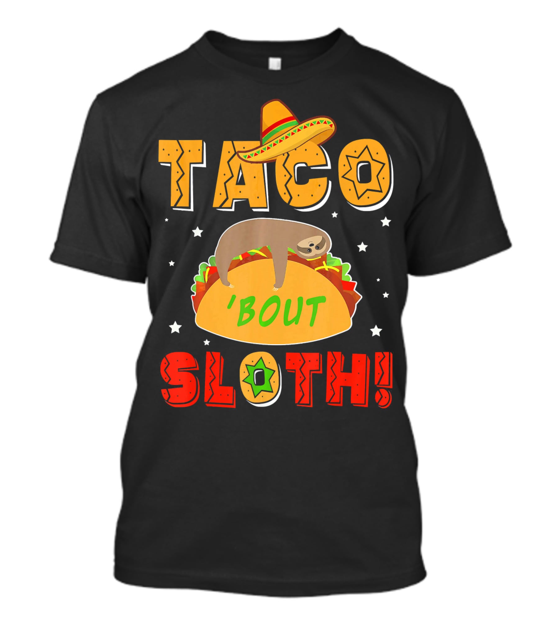 Taco 'Bout Sloth Sombrero Funny Cinco De Mayo T-Shirt