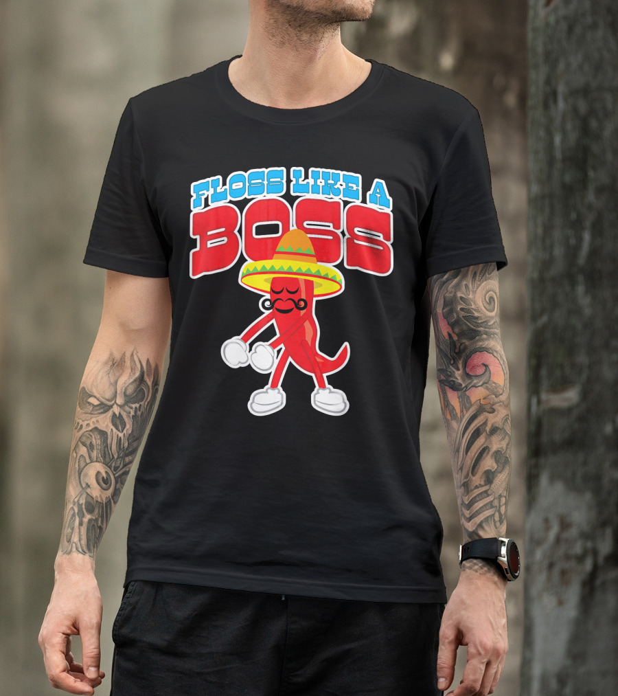 FLOSS LIKE A BOSS Chili Pepper Dance With Sombrero T-Shirt