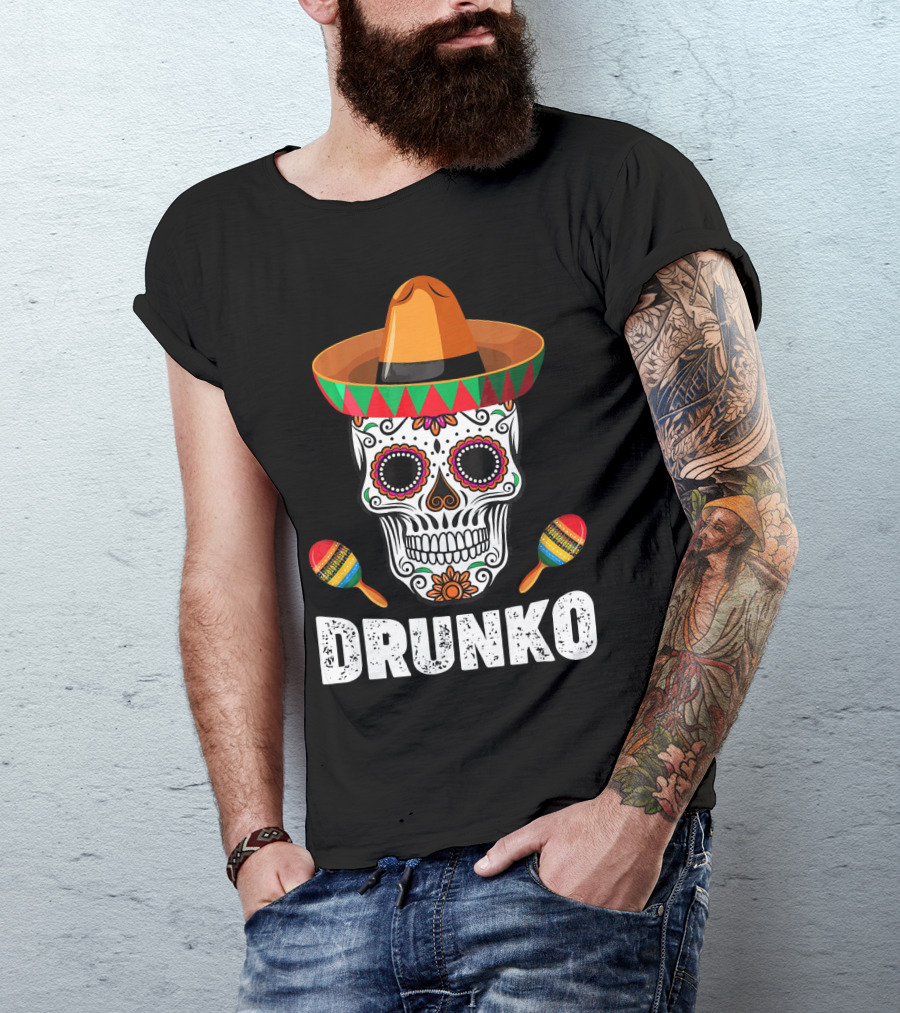 Cinco De Mayo Mexican Hat Drunk Sugar Skull Maracas Drinko De Mayo T-Shirt