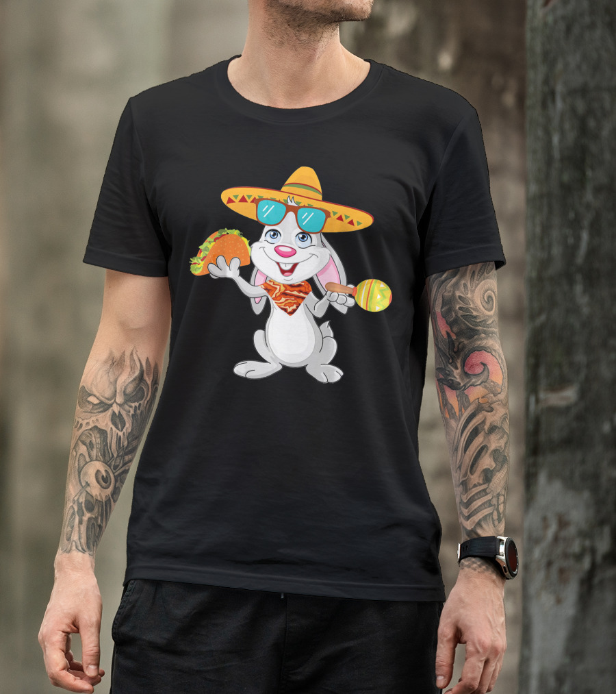 Easter Bunny With Taco And Sombrero For Cinco De Mayo T-Shirt