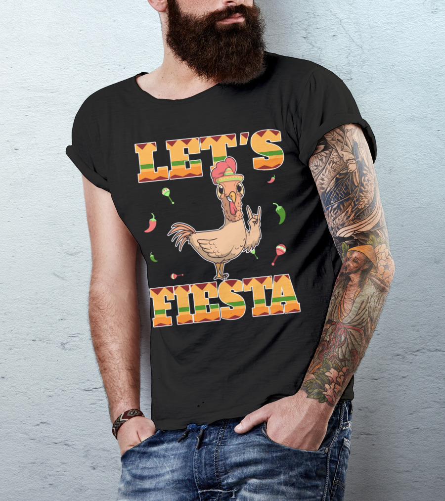 Let's Fiesta Chicken Cinco De Mayo Mexica Chili Peppers And Maracas T-Shirt