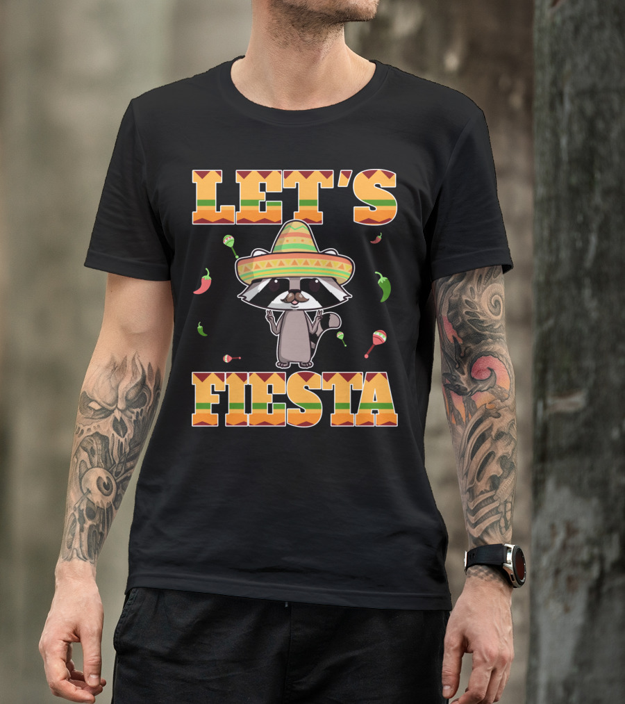 LET'S FIESTA RACOON SOMBRERO MARIACHI PEPPERS MARACAS CINCO DE MAYO T-Shirt