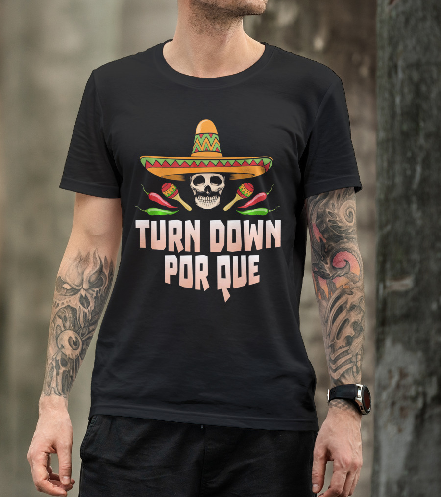 Sombrero Skull Turn Down Porque Cinco Maracas Peppers T-Shirt
