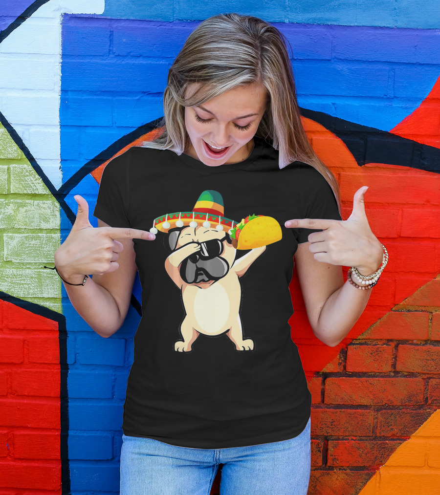 Cinco De Mayo Pug Dog Dabbing With Taco And Sombrero T-Shirt