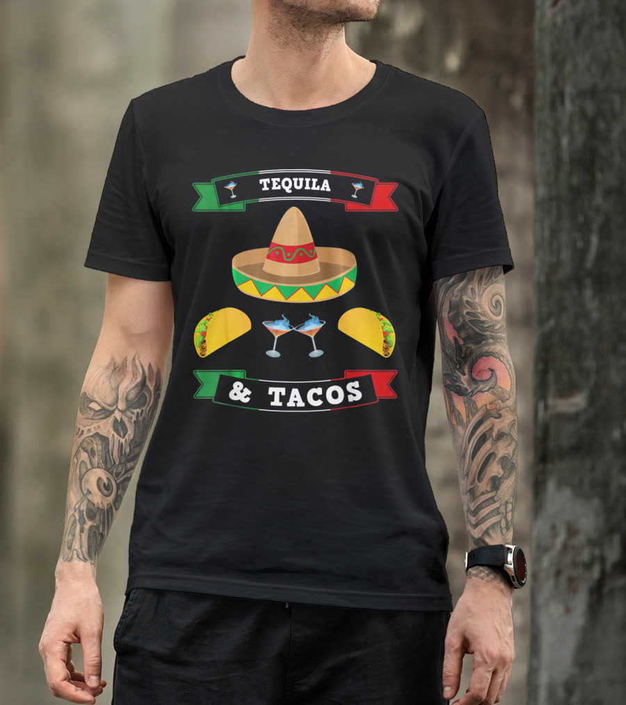 Tequila And Tacos Sombrero Margaritas Cinco De Mayo Mexi T-Shirt