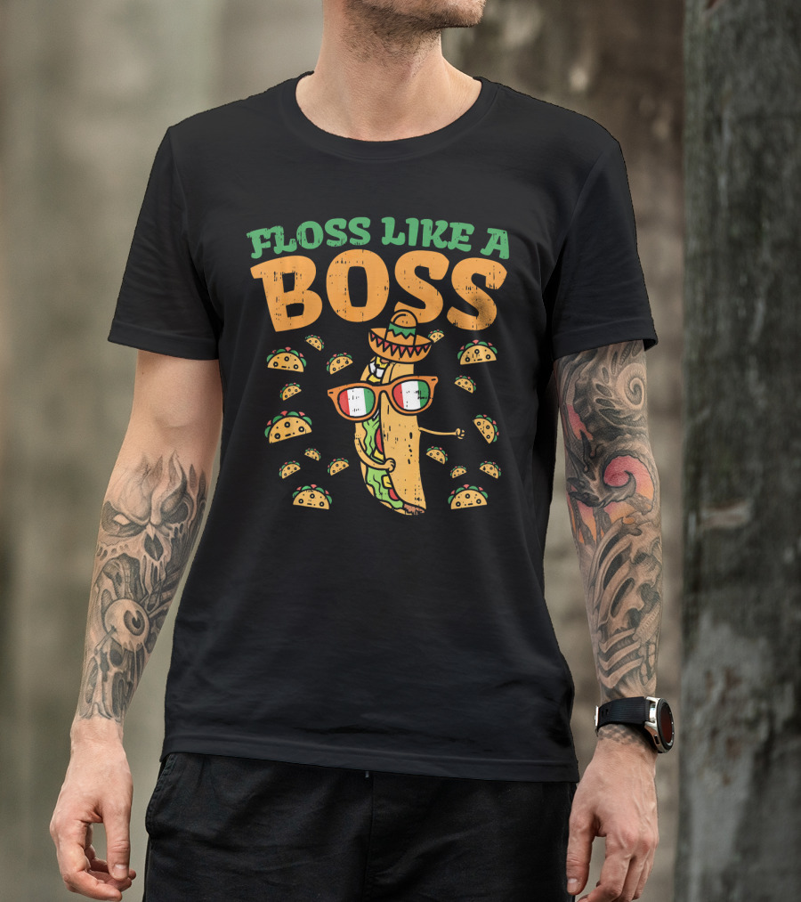 Floss Like A Boss Taco Cinco De Mayo Sombrero Glasses T-Shirt