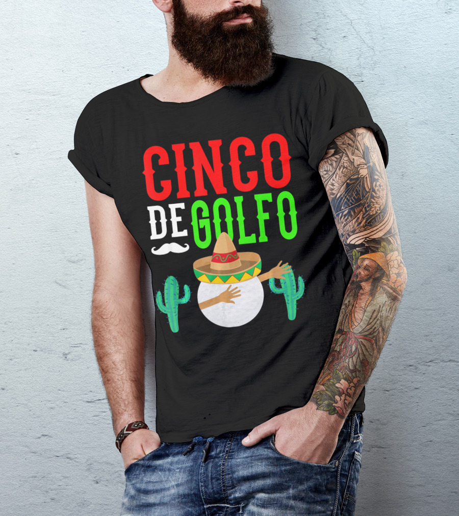 Cinco De Golfo Golf Ball Dabbing Sombrero Cactus Funny T-Shirt
