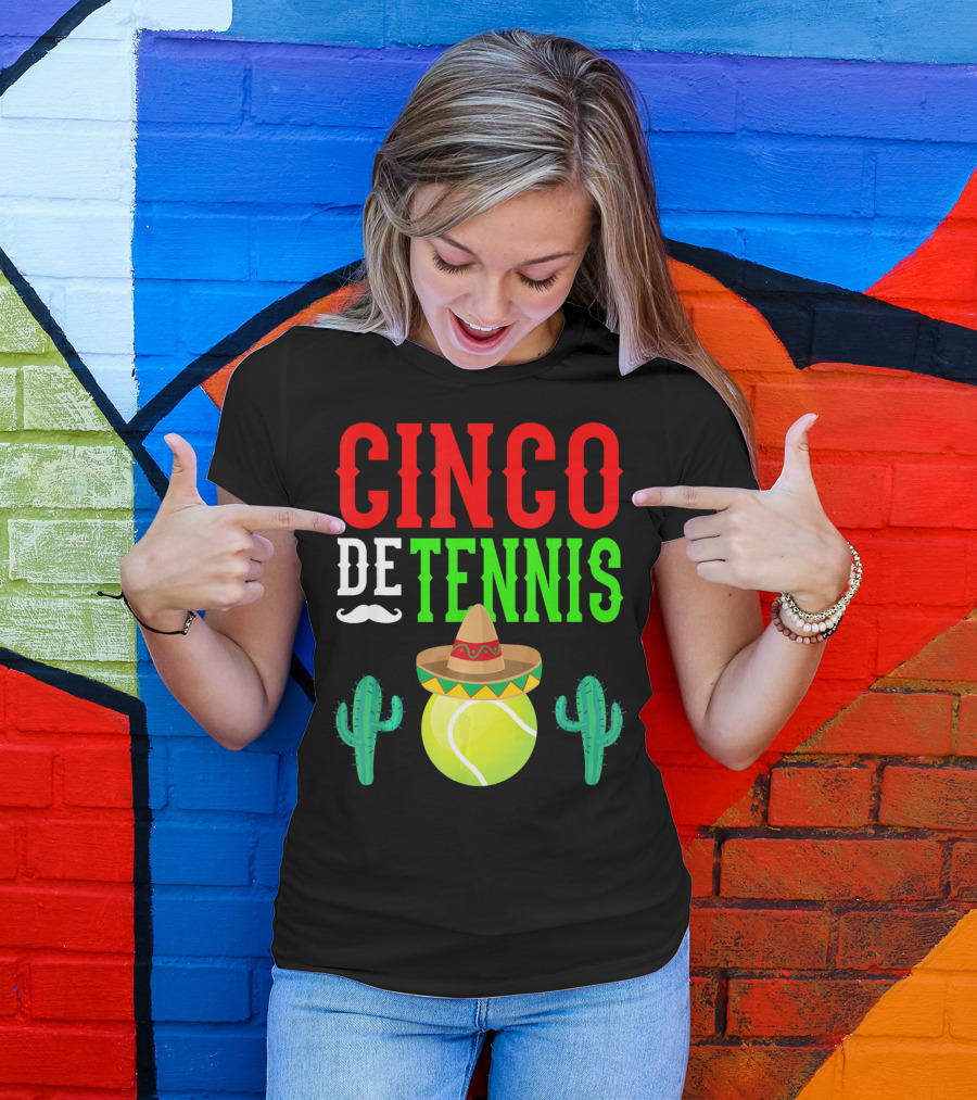 Cinco De Tennis Funny Mexico Sombrero Cactus T-Shirt