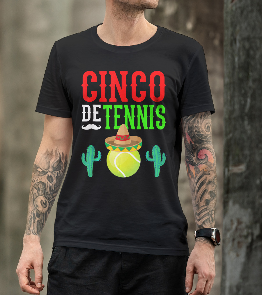 Cinco De Tennis Funny Mexico Sombrero Cactus T-Shirt