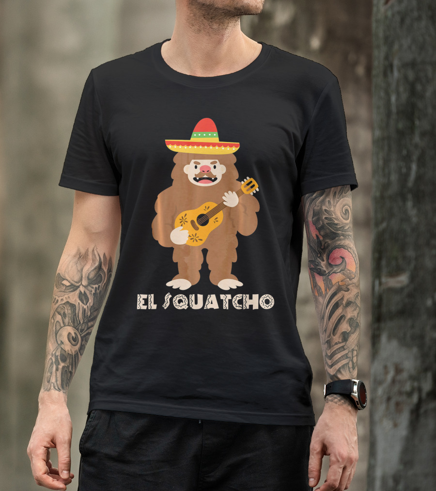El Squatcho Sasquatch Funny Mexican Cinco Mariachi Sombrero Guitar T-Shirt