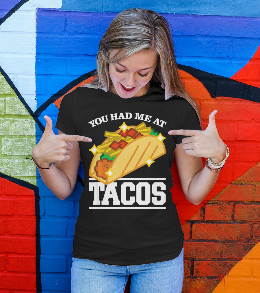 You Had Me At Tacos With Stars Cinco De Mayo T-Shirt