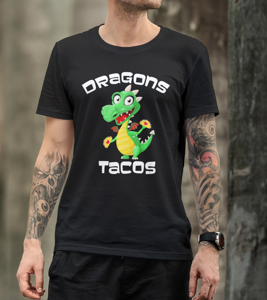 Dragons Tacos Cinco De Mayo T-Shirt