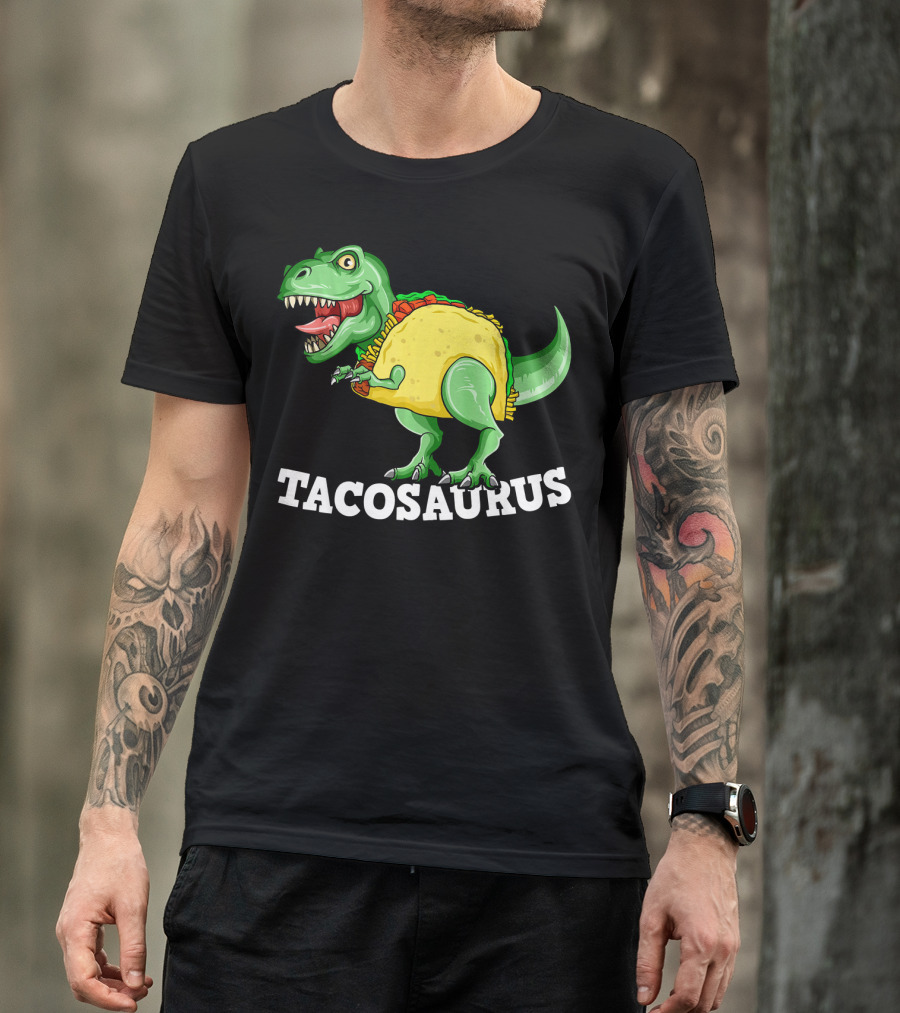 Tacosaurus Mexican Dinosaur Taco Saurus T-Shirt