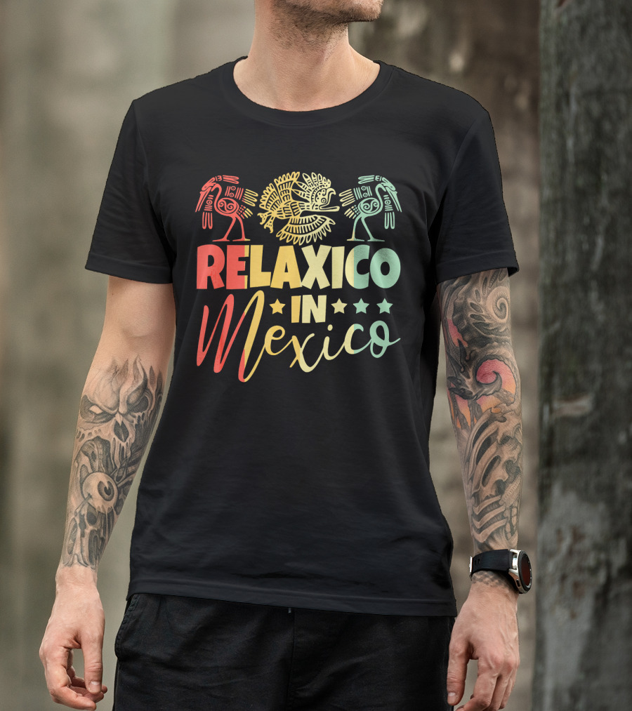 RELAXICO IN MEXICO Colorful Aztec-Inspired Celebration T-Shirt