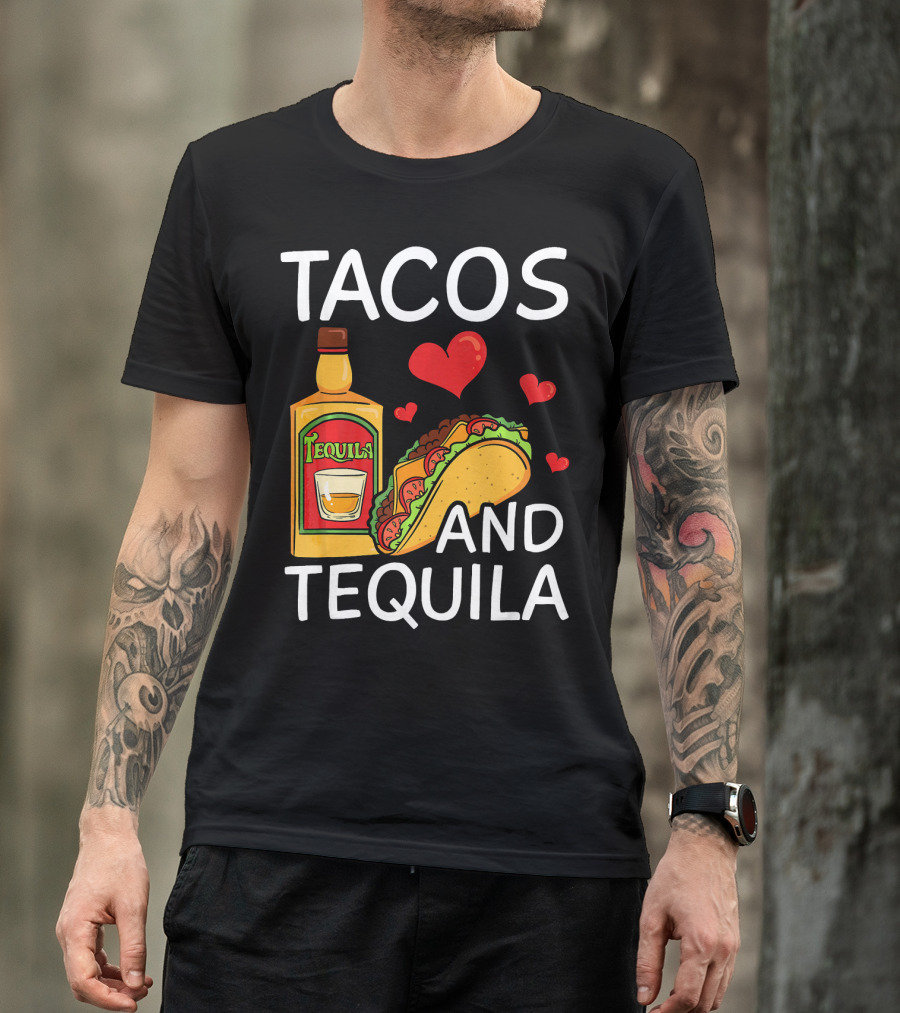 Tacos And Tequila Love Cinco De Mayo Me T-Shirt