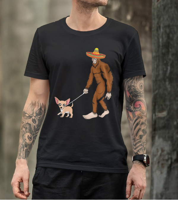 Bigfoot Sombrero And Chihuahua T-Shirt