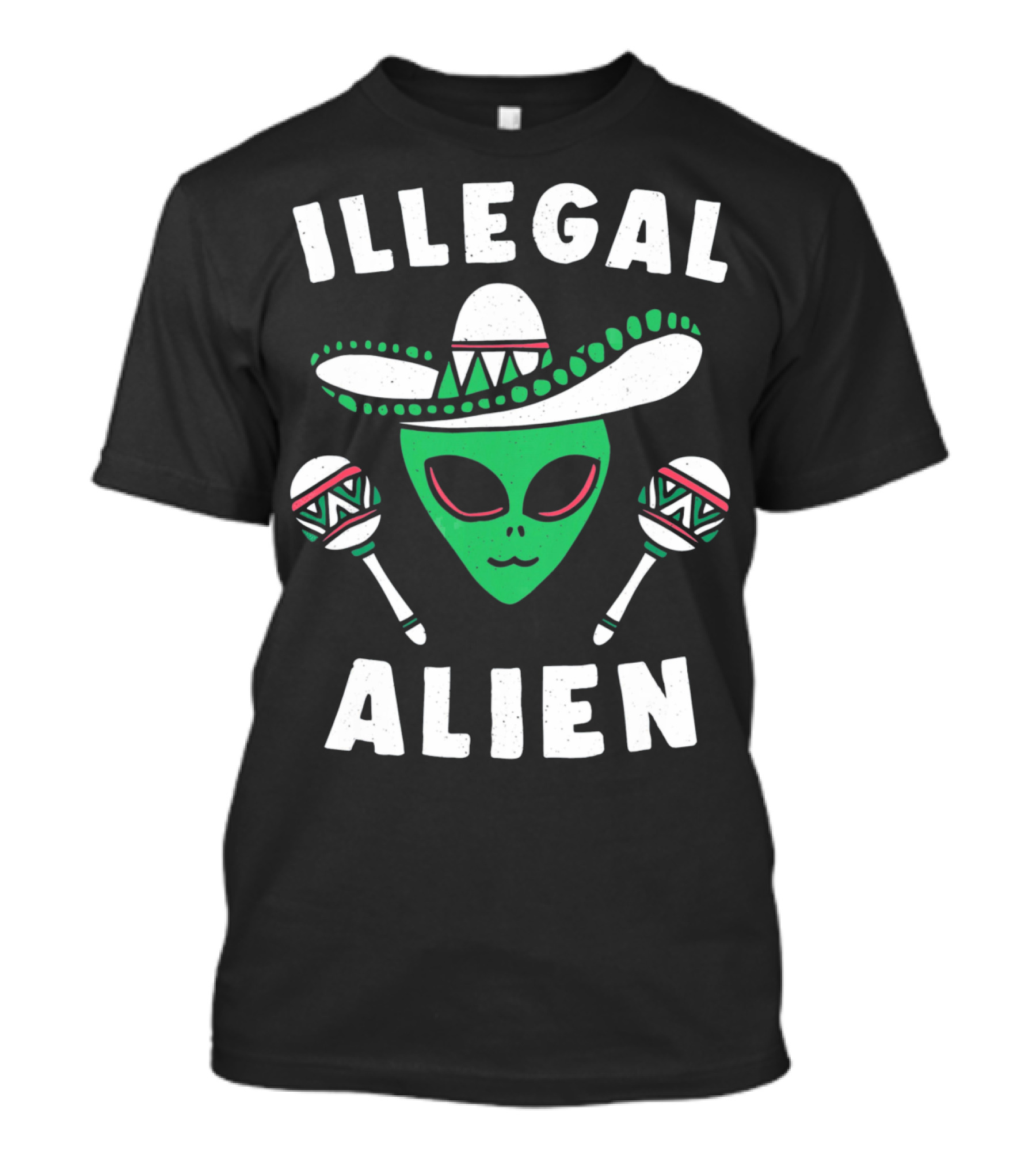 Illegal Alien Maracas Funny Cinco De Mayo Sombrero Alien T-Shirt