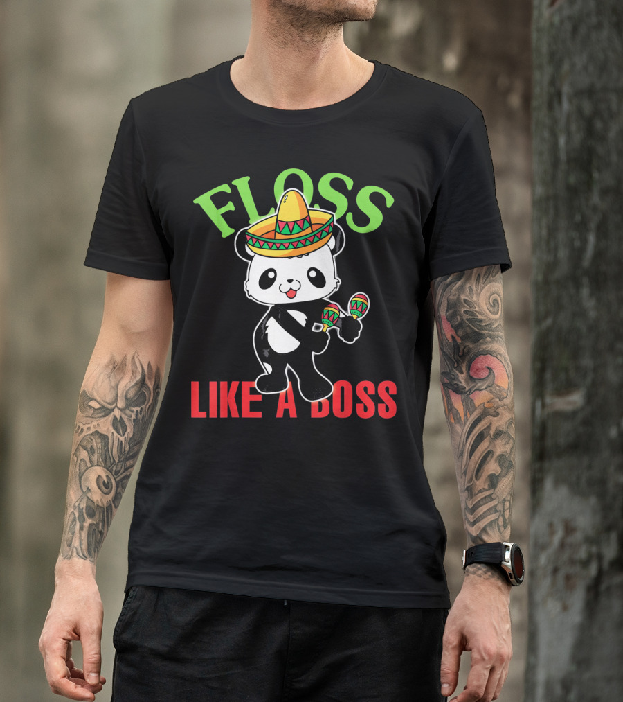 Floss Like A Boss Sombrero Panda Maracas T-Shirt