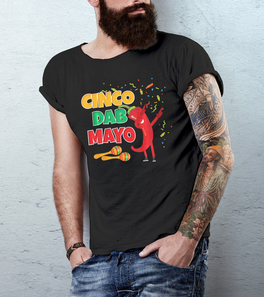 Cinco Dab Mayo Pepper Celebration Maracas Fiesta T-Shirt
