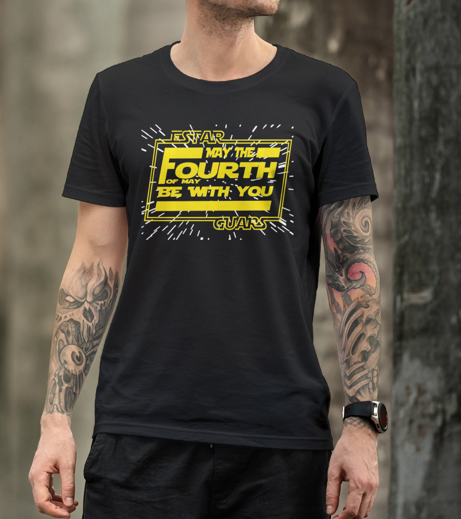 Cinco De Mayo Estar Guars May The Fourth Be With You T-Shirt