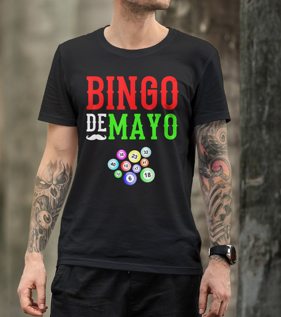 Bingo De Mayo Funny Mexico Bingo Balls T-Shirt