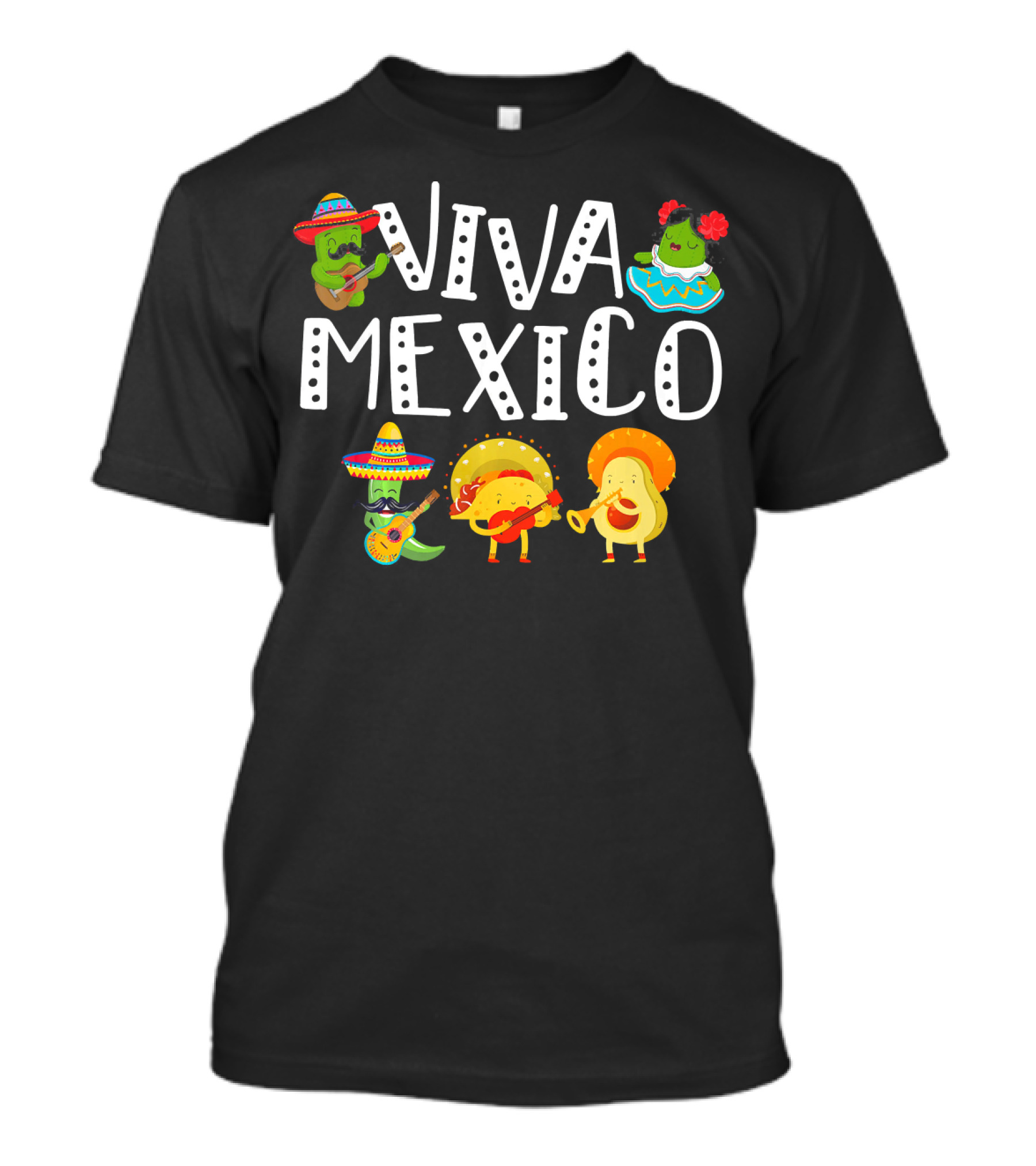 Viva Mexico Sombrero Fiesta Avocado Taco T-Shirt