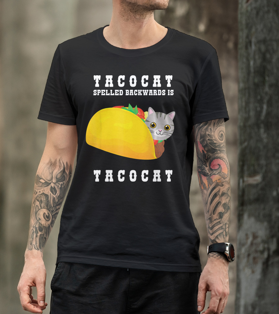TacoCat Spelled Backwards Is TacoCat Cat Cinco De Mayo T-Shirt