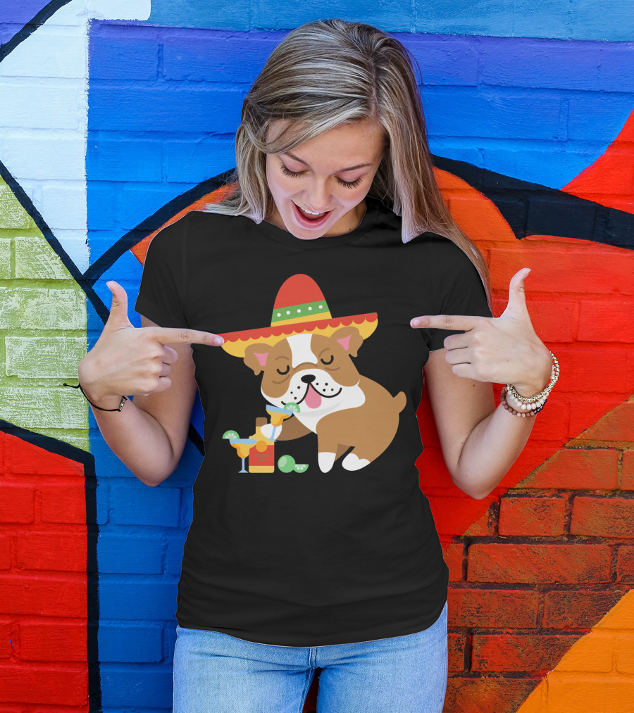 Bulldog Margarita Funny Mexican Sombrero Dog Cinc Party T-Shirt