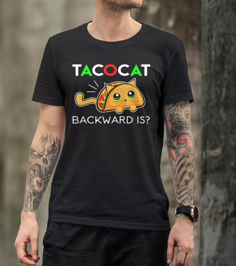 Taco Cat Backward Is Cinco De Mayo T-Shirt