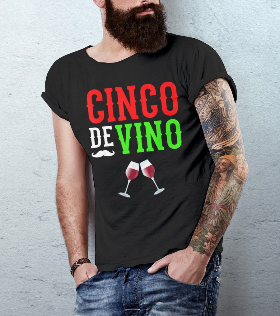 Cinco De Vino Funny Mexico Wine Glasses T-Shirt