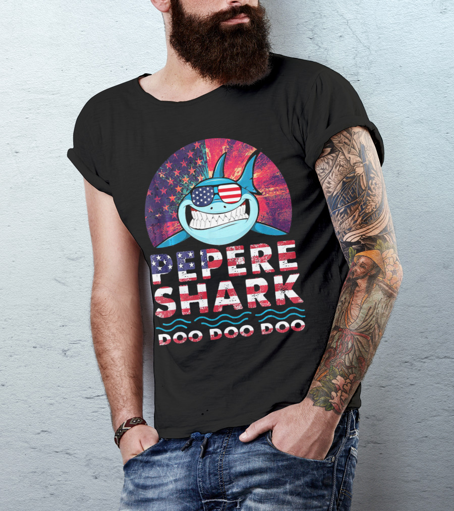 Pepere Shark Doo Doo Doo American Flag Sunglasses T-Shirt