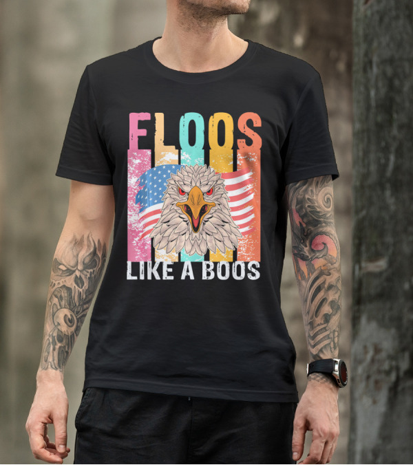 FLOOS Like A Boos Bald Eagle American Flag Vantage T-Shirt