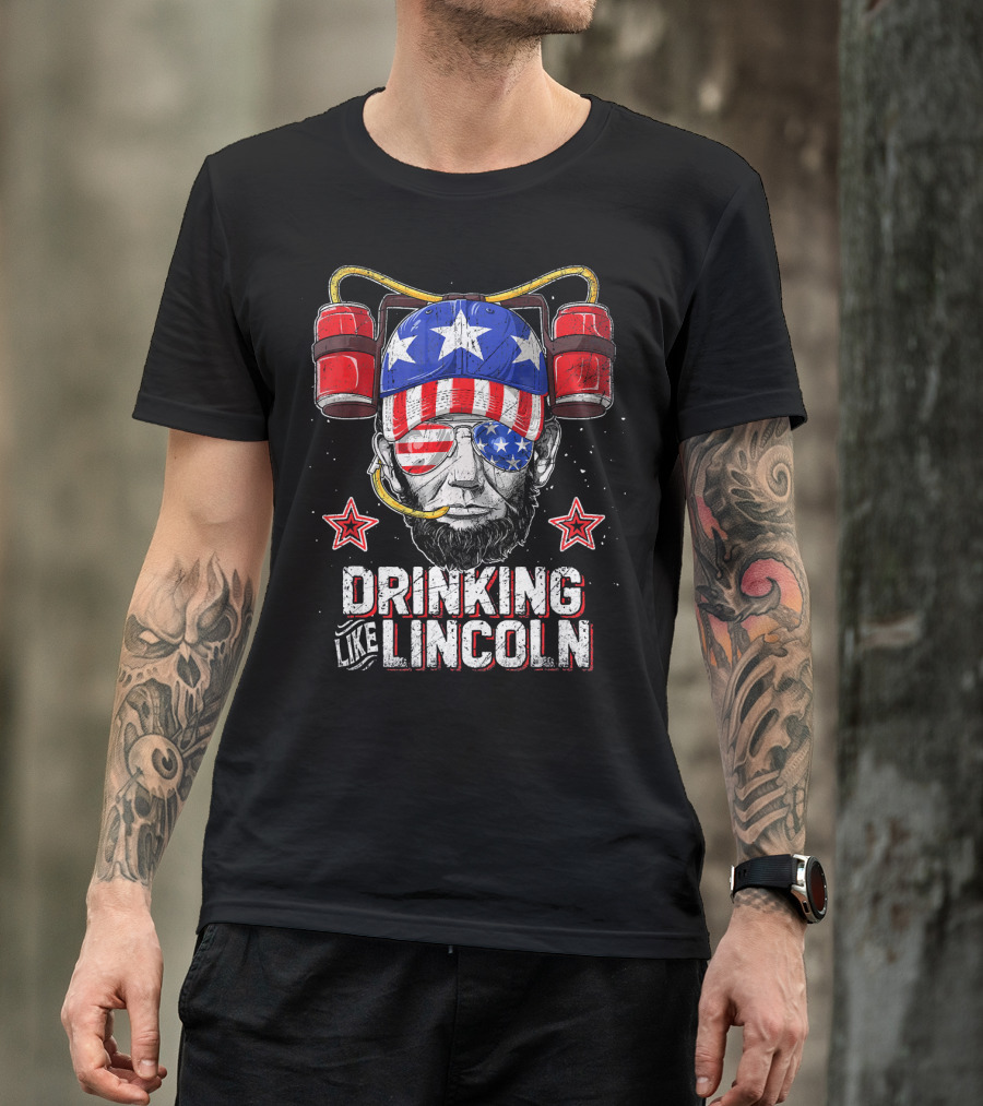 Drinking Like Lincoln Abraham Me American Patriotic Beer Helmet Stars Stripes T-Shirt